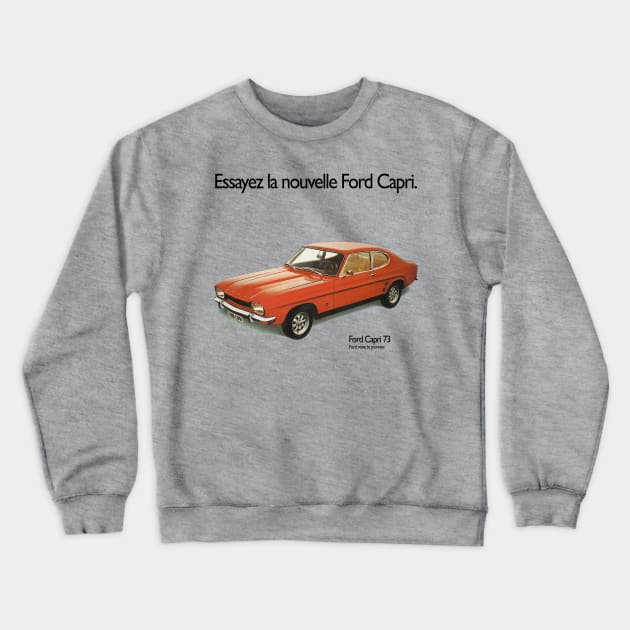 FORD CAPRI - 1960s French ad Crewneck Sweatshirt by Throwback Motors